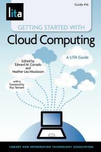 Getting Started with Cloud Computing: A Lita Guide - American Library Association - cover