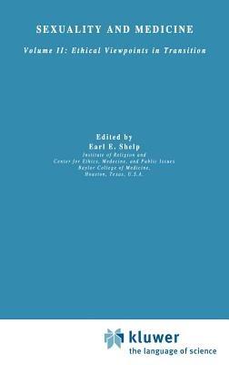 Sexuality and Medicine: Volume II: Ethical Viewpoints in Transition - cover