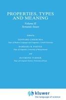 Properties, Types and Meaning: Volume II: Semantic Issues
