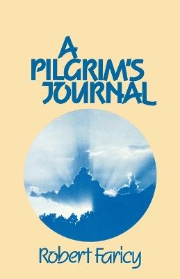 A Pilgrim's Journal - Robert Faricy - cover