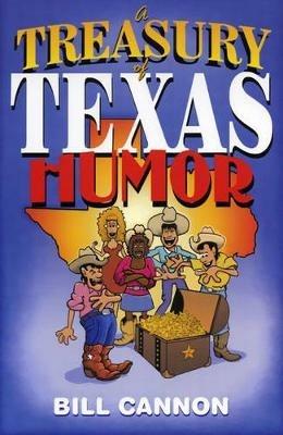 A Treasury of Texas Humor - Bill Cannon - cover