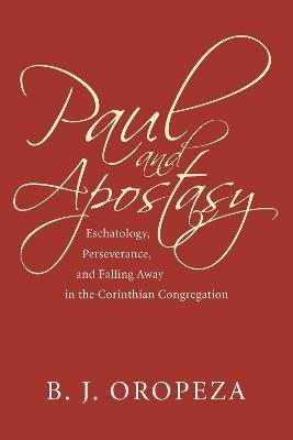 Paul and Apostasy - B J Oropeza - cover