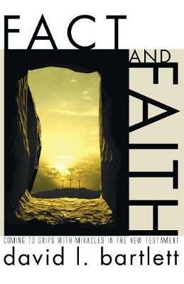 Fact and Faith - David L Bartlett - cover