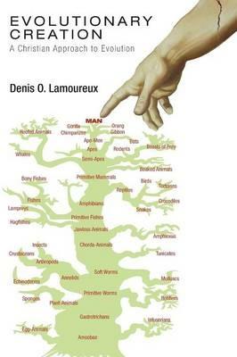 Evolutionary Creation - Denis O Lamoureux - cover