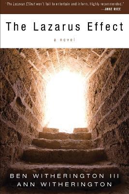 The Lazarus Effect - Ben III Witherington,Ann Witherington - cover