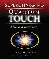 Supercharging Quantum-Touch: Advanced Techniques - Alain Herriott - cover