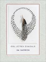 Jim Harrison: Collected Ghazals