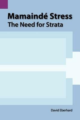 Mamaind Stress: The Need for Strata - David Eberhard - cover