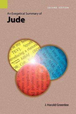 An Exegetical Summary of Jude, 2nd Edition - J Harold Greenlee - cover