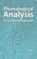 Phonological Analysis: A Functional Approach, 3rd Edition - Donald A Burquest - cover