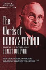 The Words of Harry S. Truman