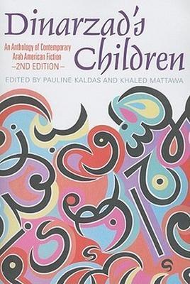 Dinarzad's Children: An Anthology of Contemporary Arab American Fiction - cover