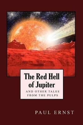 The Red Hell of Jupiter - Ernst Paul - cover