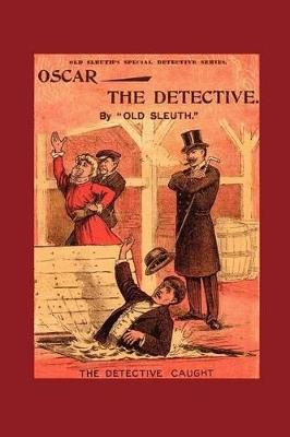 Oscar the Detective - Old Sleuth - cover