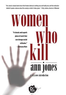 Women Who Kill - Ann Jones - cover
