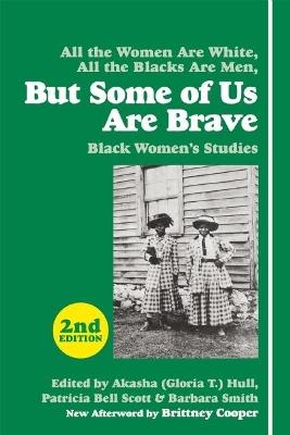 But Some Of Us Are Brave (2nd Ed.): Black Women's Studies - cover