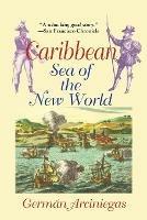 Caribbean: Sea of the New World - German Arciniegas - cover