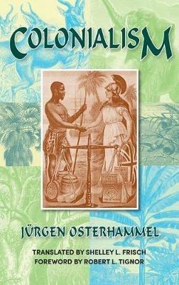 Colonialism - Jurgen Osterhammel - cover