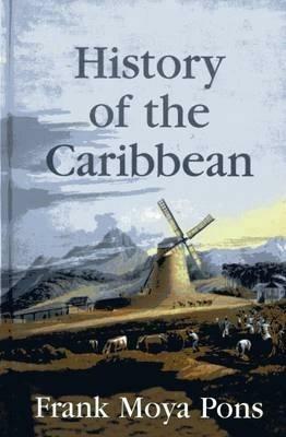 History of the Caribbean - Frank Moya Pons - cover