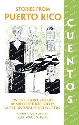 Cuentos: Stories from Puerto Rico - Kal Wagenheim - cover