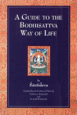A Guide to the Bodhisattva Way of Life - Shantideva - cover