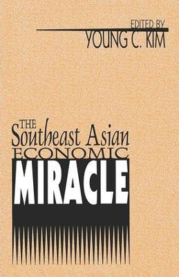 The Southeast Asian Economic Miracle - Young Kim - cover