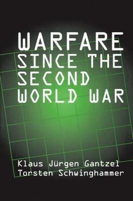 Warfare Since the Second World War - Torsten Schwinghammer - cover