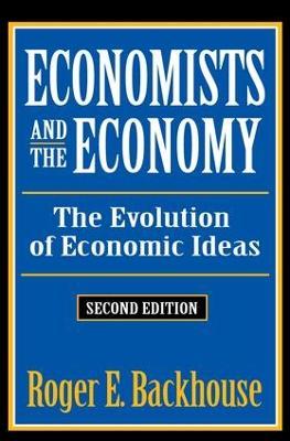 Economists and the Economy: The Evolution of Economic Ideas - cover
