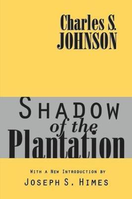 Shadow of the Plantation - Charles Johnson - cover