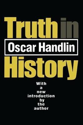 Truth in History - Oscar Handlin - cover