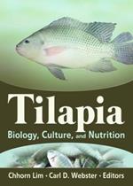 Tilapia: Biology, Culture, and Nutrition