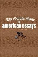 The Outlaw Bible of American Essays - Alan Kaufman - cover