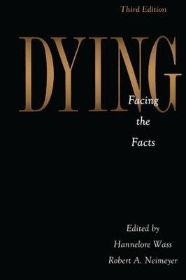 Dying: Facing the Facts - cover