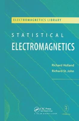 Statistical Electromagnetics - Richard Holland - cover