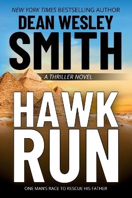 Hawk Run - Dean Wesley Smith - cover