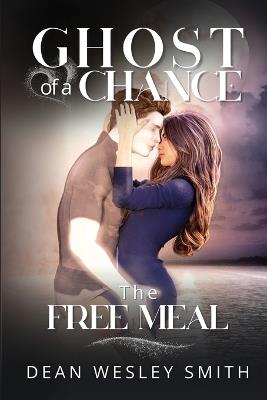 The Free Meal - Dean Wesley Smith - cover