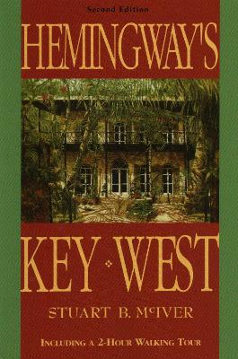 Hemingway's Key West - Stuart B McIver - cover