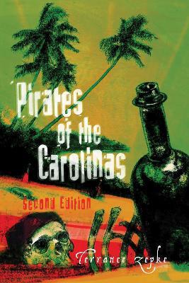 Pirates of the Carolinas - Terrance Zepke - cover