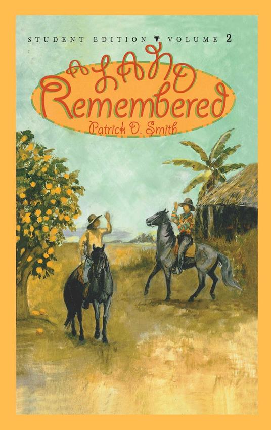A Land Remembered: Student Edition Volume 2 - Patrick D. Smith - ebook
