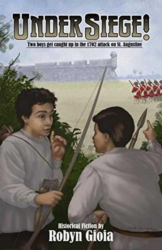 Under Siege! - Robyn Gioia - ebook
