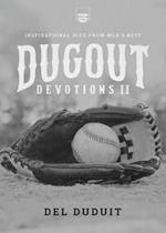 Dugout Devotions II: Inspirational Hits from Mlb's Best