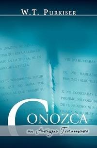 CONOZCA SU ANTIGUO TESTAMENTO (Spanish: Know your Old Testament) - Ralph Earle - cover