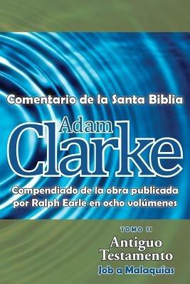 Adam Clarke, Comentario de La Santa Biblia, Tomo 2 - Adam Clarke - cover