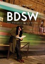 Bdsw: Uma Biblioteca para o Mundo
