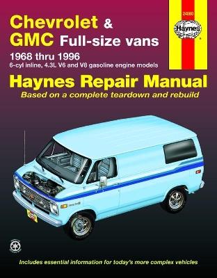 Chevrolet & GMC full-size petrol vans (1968-1996) Haynes Repair Manual (USA) - Haynes Publishing - cover