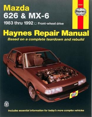 Mazda 626 And MX-6 (FWD) (83 - 92) - Haynes Publishing - cover
