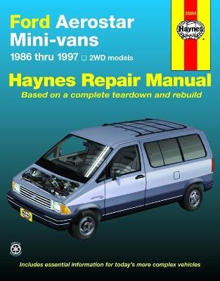 Ford Aerostar Mini-vans (1986-1997) with two wheel drive Haynes Repair Manual (USA) - Haynes Publishing - cover