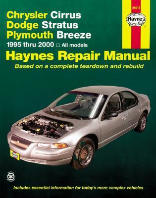 Chrysler Cirrus, Dodge Stratus & Plymouth Breeze (95 - 00) - Haynes Publishing - cover