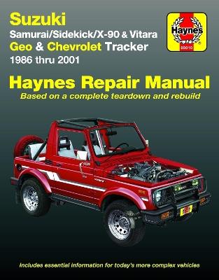 Suzuki Samurai (86-95), Sidekick (89-98), X-90 (96-98) & Vitara (99-01), Geo Tracker (86-97) & Chevrolet Tracker (98-01) Haynes Repair Manual (USA) - Haynes Publishing - cover