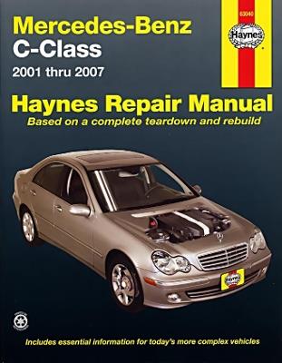 Mercedes-Benz C-Class (2001-2007) Haynes Repair Manual (USA) - Haynes Publishing - cover